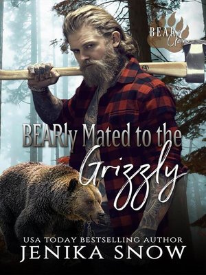 cover image of Bearly Mated to the Grizzly